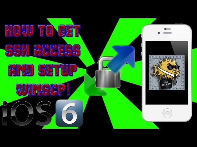How To Get SSH Access & Set Up WinScp - Works On All iOS & Jailbroken Devices