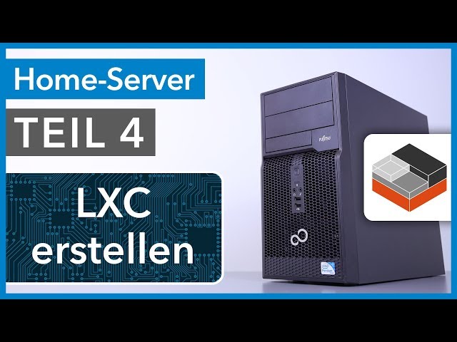 LXC (Linux Container) in Proxmox erstellen- Home Server selbst bauen TEIL 4