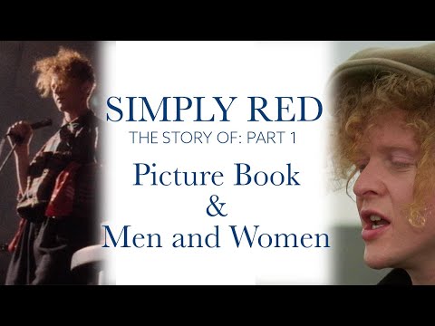 The Story Of Simply Red
