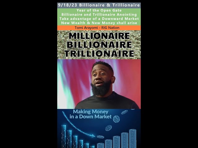 Billionaire & Trillionaire Anointing Wealth Transfer Prophecy - Tomi Arayomi 9/18/23