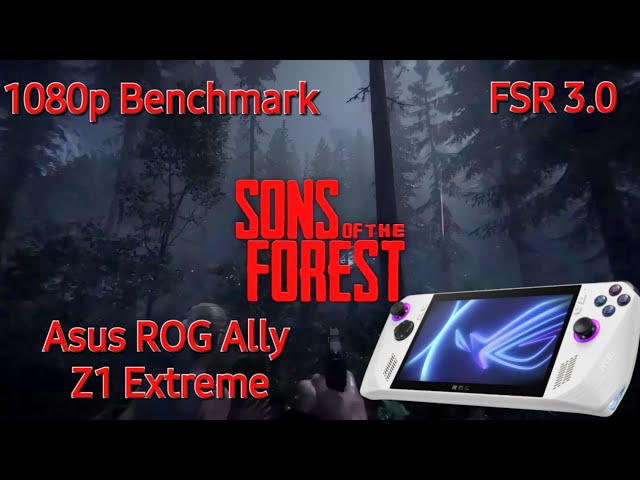 Asus ROG Ally (Z1 Extreme) Sons of the Forest | Gaming Benchmark