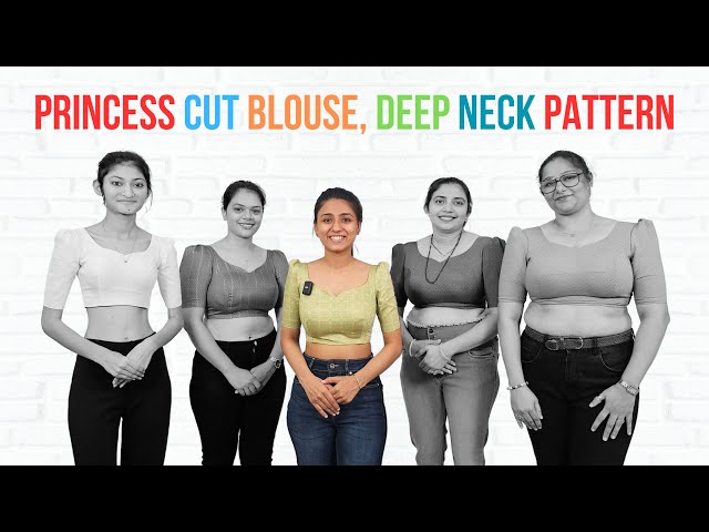 Princess Cut Deep Neck Blouse Cutting Tutorial | Detailed Guide By Priya MG