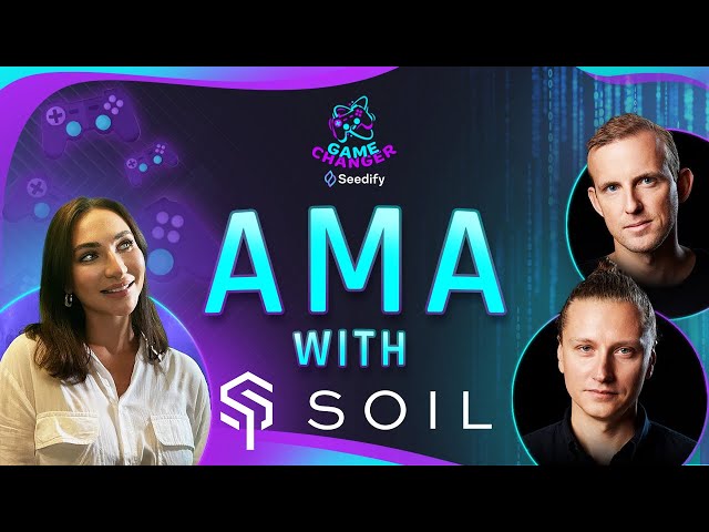 Game Changer AMA featuring Jakub Bojan (CEO) and Nick Motz (Chief Investment Officer) from SOIL