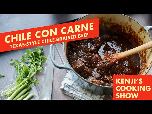 Texas Chile Con Carne (No Beans, Chunky Beef) | Kenji's Cooking Show