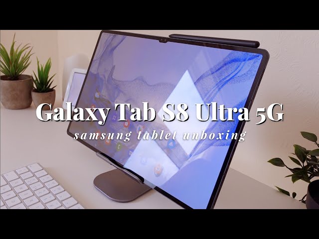 Unboxing | Samsung Galaxy Tab S8 Ultra 5G, Camera, Keyboard Connect, S-pen (Aesthetic)