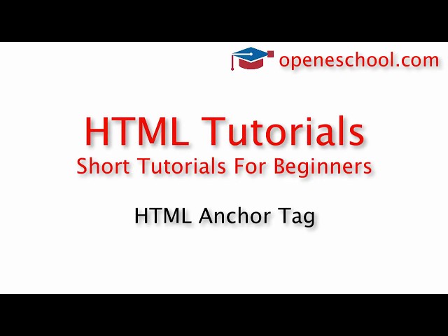 HTML Tutorials For Beginners - HTML Anchor Tag