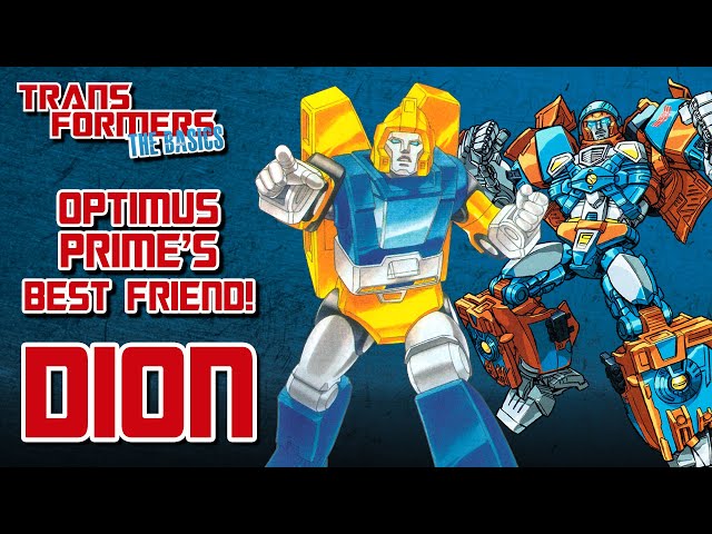 TRANSFORMERS: THE BASICS on DION