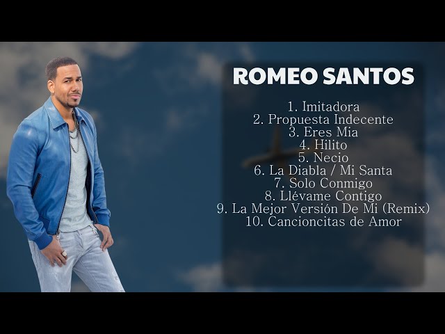 ➤ Romeo Santos  ➤ ~ Playlist 2024 ~ Best Songs Collection 2024 ~ Greatest Hits Songs Of All Ti