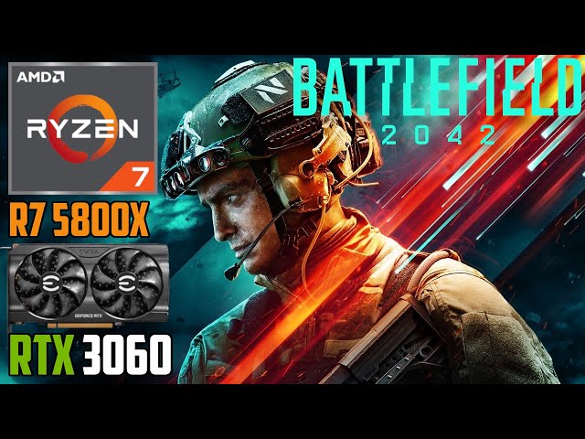 Battlefield 2042 | RTX 3060 | Ryzen 7 5800X | 1440p - 1080p | Ultra & Low Settings
