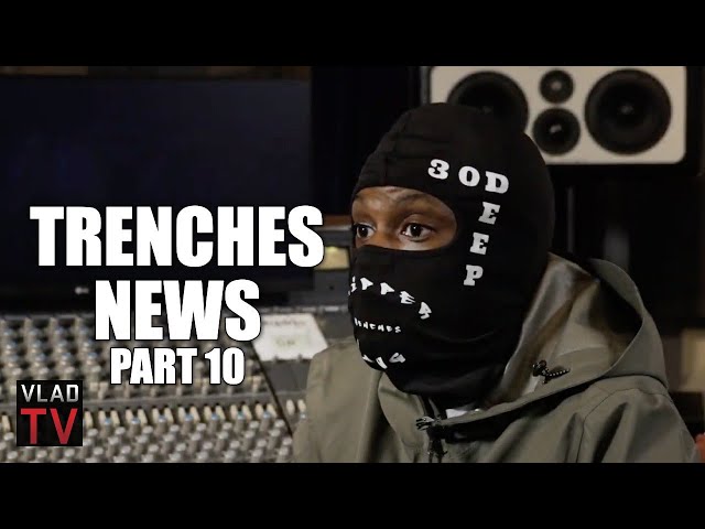 Trenches News on Report He Called Police After FBG Duck Killed, Rumored $1M Hit on Duck (Part 10)