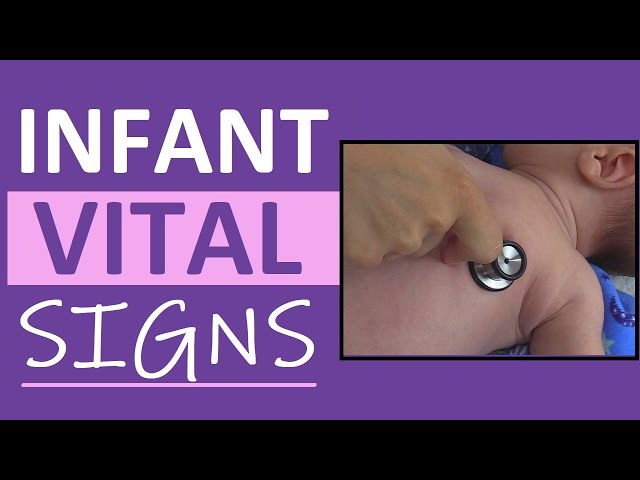 Infant Vital Signs Pediatric Nursing Assessment Newborn NCLEX Review