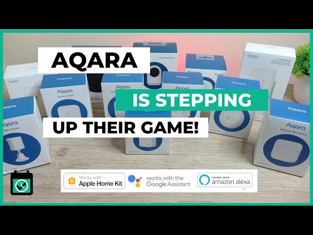 AQARA Is Your Budget-Friendly Brand To Start A Smart Home
