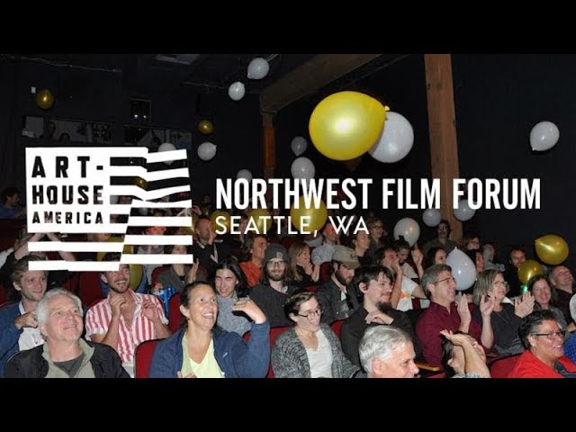 Art-House America at Seattle’s Northwest Film Forum