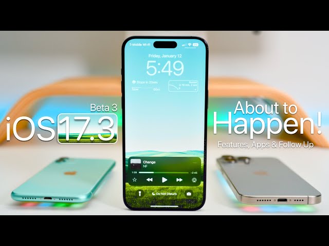 iOS 17.3 - About To Happen! - Features, Apps and Follow Up