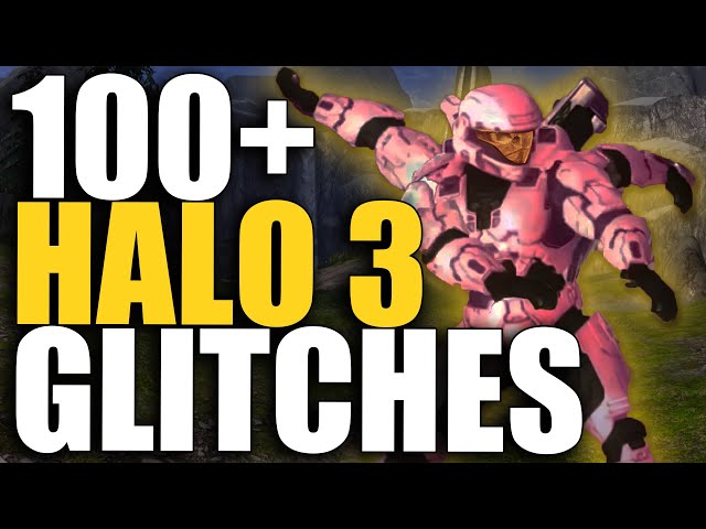 100+ Best Halo 3 Glitches Of All Time