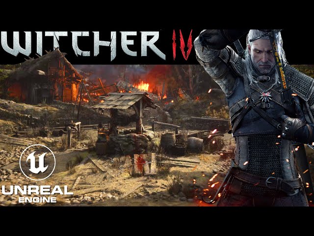 The Witcher 4 - How will it look on Unreal Engine 5?