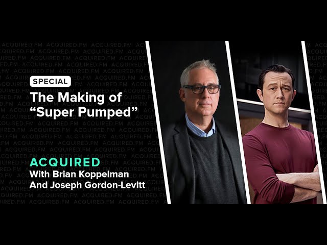 Super Pumped (with Brian Koppelman and Joseph Gordon-Levitt)
