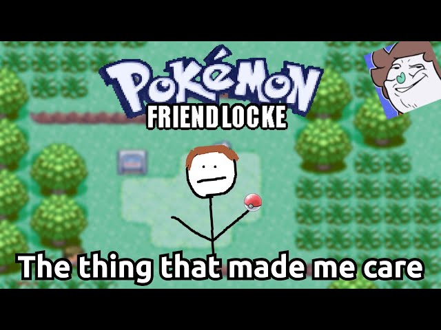 Pokemon Friendlocke: The thing that made me care about pokemon (ft. @Saltydkdan )