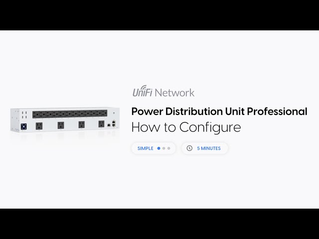 How to Configure: UniFi Power Distribution Unit Professional