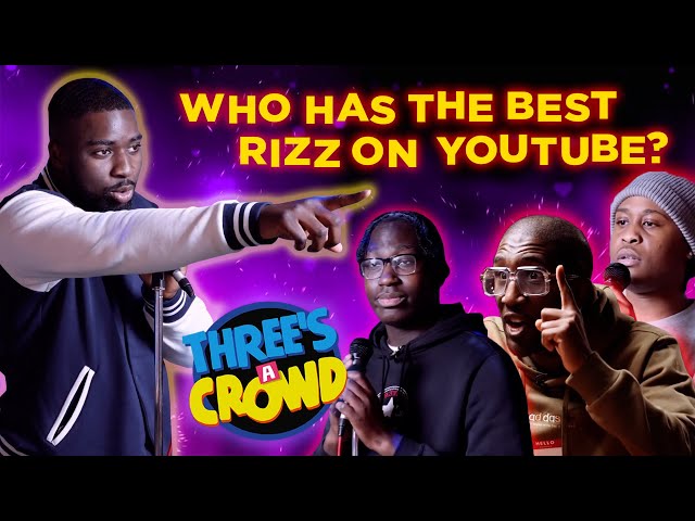Who Has The Best Rizz on YouTube? PK Humble vs Specs Gonzalez | Three's A Crowd