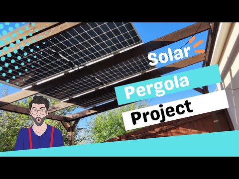 Solar Pergola & Roof - The full story