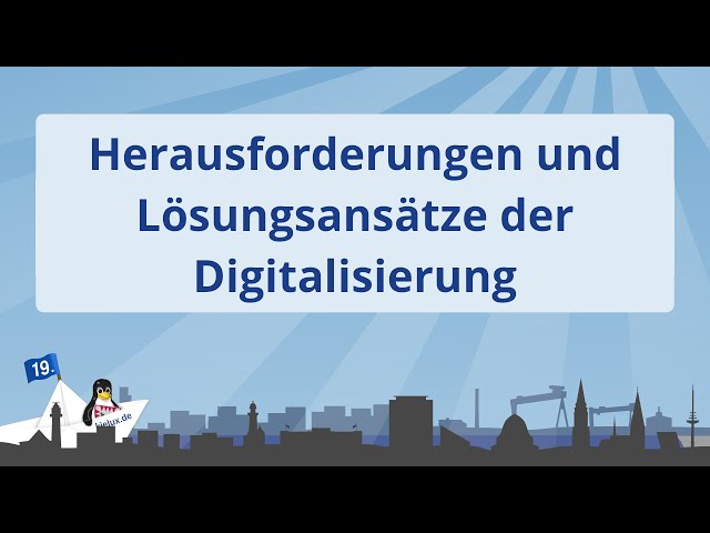 Kielux 2021 - Herausforderungen und Lösungsansätze der Digitalisierung