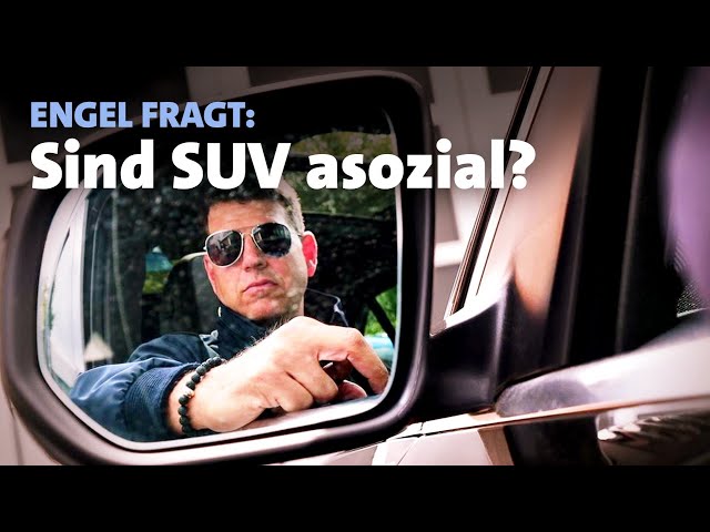 Sind SUV asozial? | engel fragt | Dokus & Reportagen