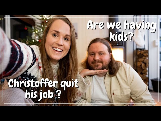 When are we having a baby? Christoffer quit his job? | Q&A Answering all of your questions!