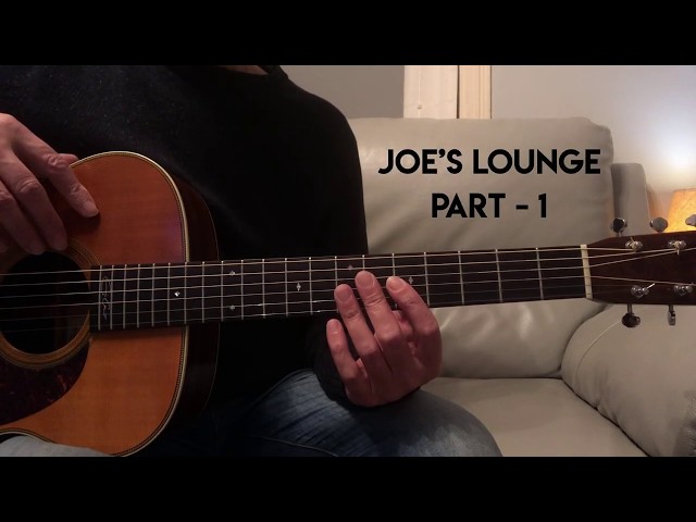 Joe’s Lounge - Part 1