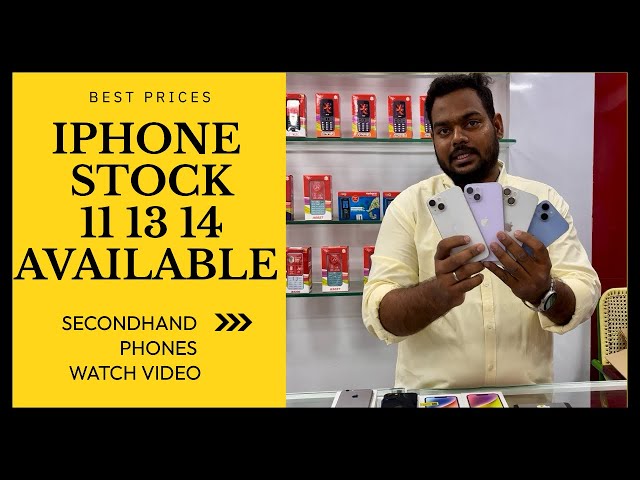 iPhone stock Available second hand Mobiles