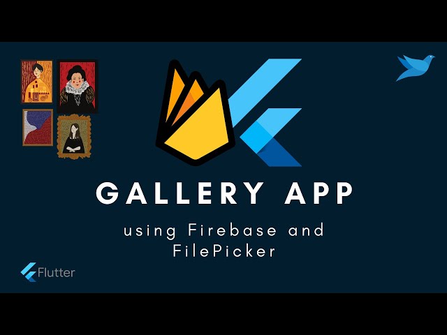 Flutter Tutorial | Gallery Application using Firebase and FilePicker