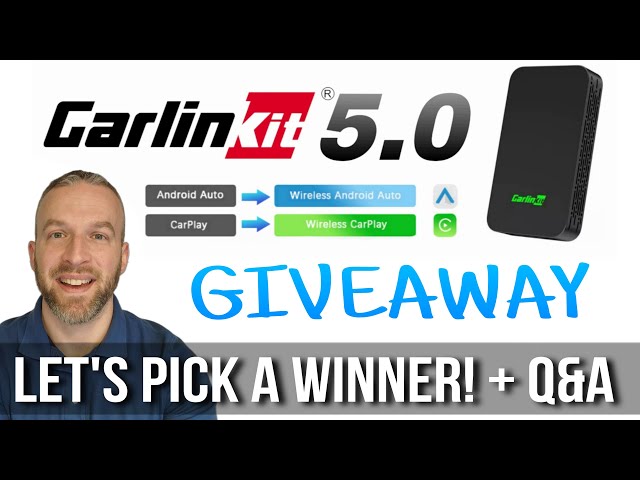 Carlinkit 5.0 GIVEAWAY | Let's Pick a Winner + Q&A!