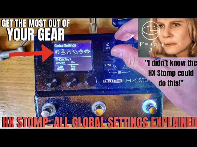 ALL Global Settings for the HX Stomp - Get the MOST out of your gear!
