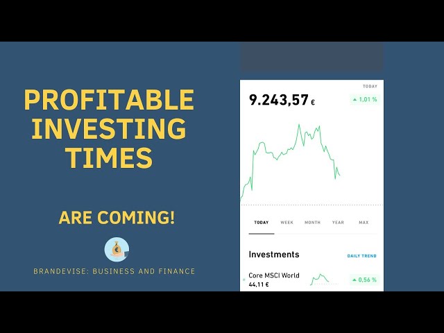 Good Days Are Coming: How To Invest Profitably in the Next Weeks 🇩🇪