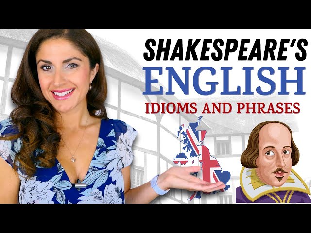 Shakespeare's English Expressions | Common idioms phrases and Expressions in English