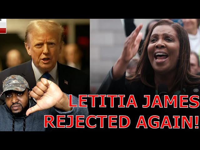 Judge REJECTS Letitia James' LATEST DESPERATE ATTEMPT To SEIZE Trump's Real Estate Properties!