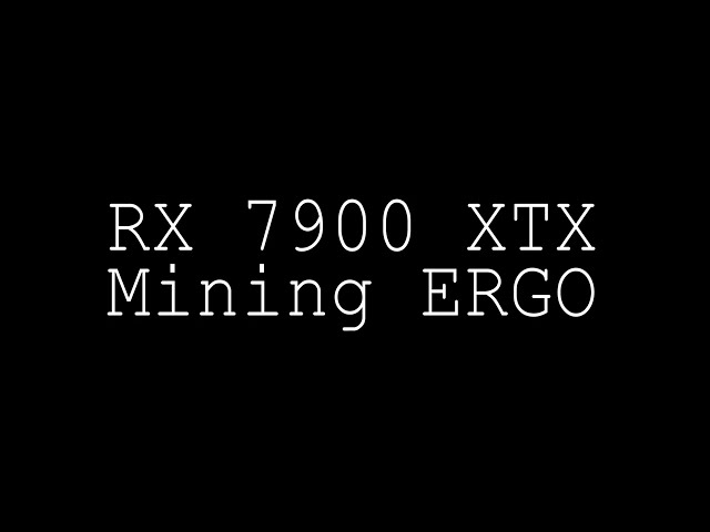RX 7900 XTX Some settings test - ERGO mining