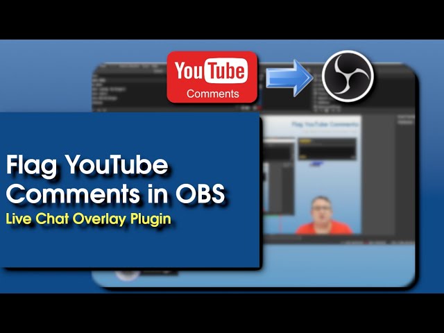 Flag YouTube Comments in OBS - Live Chat Overlay