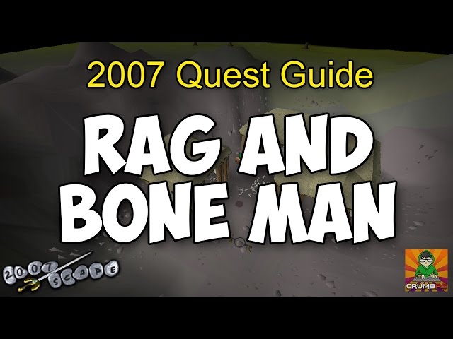 Runescape 2007 Rag and Bone Man Quest Guide