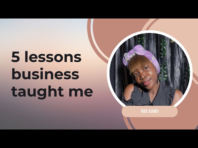 Lessons I’ve learnt as a business owner/ how to manage your business/ life as a small business owner