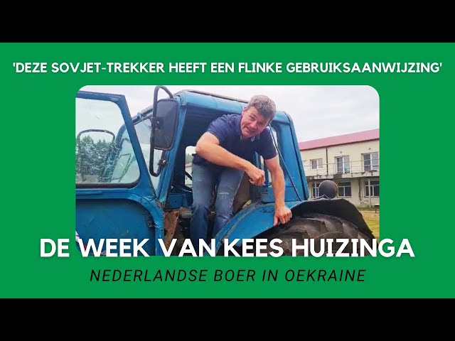 VLOG 14: Nederlandse boer in Oekraïne - De week van Kees Huizinga