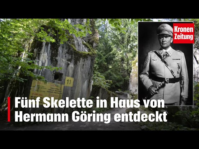 Gliedmaßen fehlen: Fünf Skelette in Haus von Hermann Göring entdeckt | krone.tv NEWS