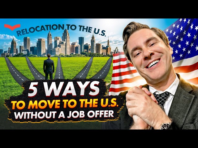 HOW TO MOVE TO THE STATES WITH NO JOB OFFER? US VISAS WITH NO EMPLOYER