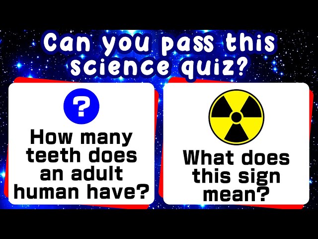 30 Science and Nature General Knowledge Quiz Questions | Test your GK Science Knowledge