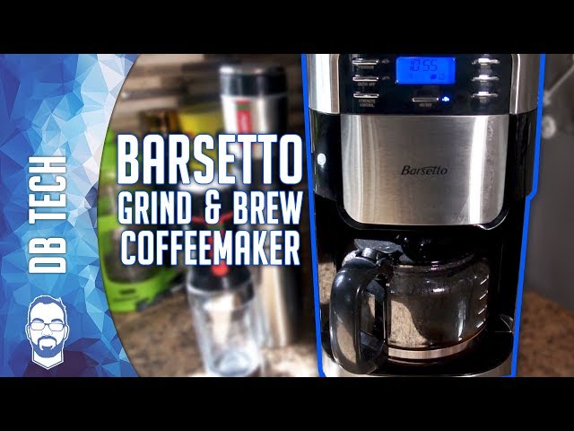 Review: Barsetto Grind & Brew Automatic Coffeemaker