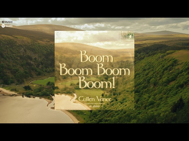 Boom Boom Boom Boom!! (Irish Version) - Cullen Vance