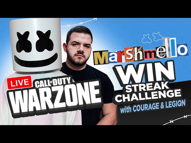 Call of Duty Warzone Win Streak w/ Marshmello, CouRage JD, LEGION & More