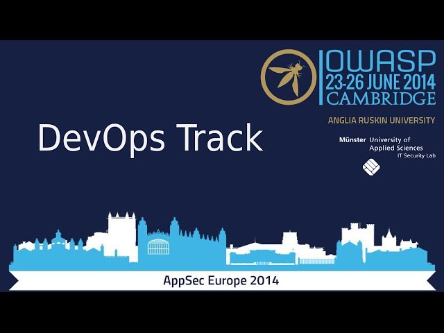 OWASP AppSec Europe 2014 - DevOps Track