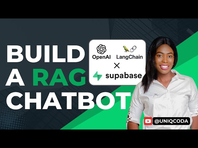 Build a RAG Chatbot from Scratch with Langchain, OpenAI ChatGPT-4 and Supabase || Part 1 of 2