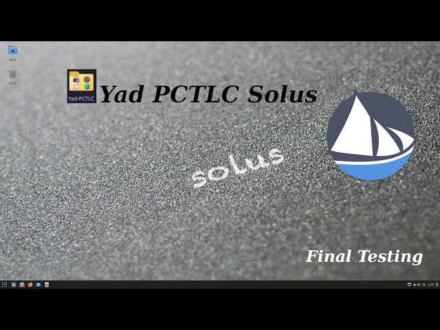 Yad PCTLC Solus Testing